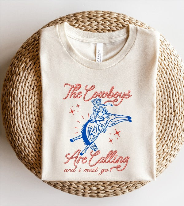 The Cowboys Are Calling and I Must Go Graphic Tee - lolaluxeshop