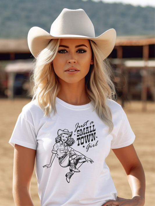 Just A Small Town Girl Cowgirl Graphic Tee - lolaluxeshop