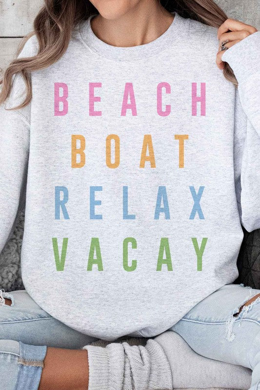 BEACH BOAT RELAX VACAY OVERSIZED SWEATSHIRT