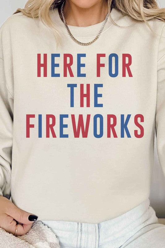 HERE FOR THE FIREWORKS GRAPHIC SWEATSHIRT - lolaluxeshop