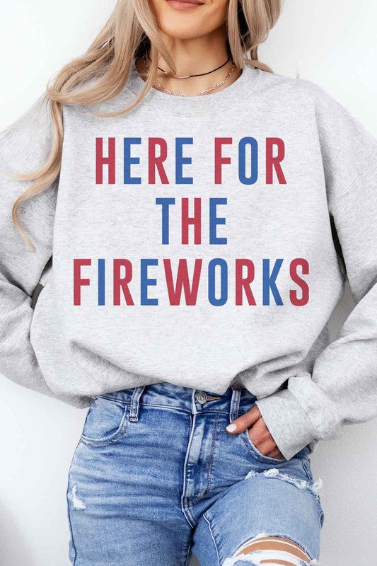 HERE FOR THE FIREWORKS GRAPHIC SWEATSHIRT - lolaluxeshop