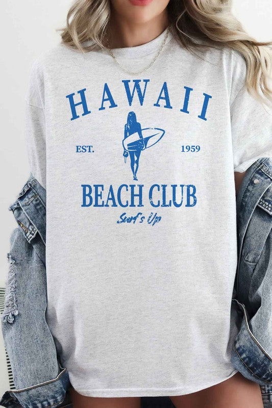 HAWAII BEACH CLUB SURFS UP OVERSIZED GRAPHIC TEE