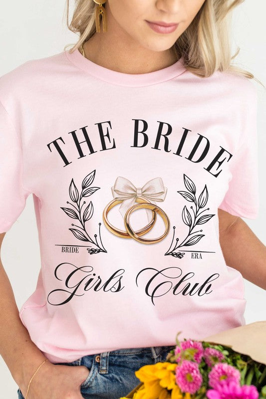 THE BRIDE GIRLS CLUB Graphic T-Shirt - lolaluxeshop