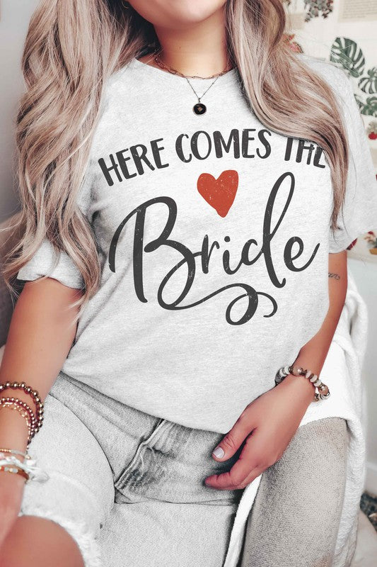 HERE COMES THE BRIDE Graphic T-Shirt - lolaluxeshop