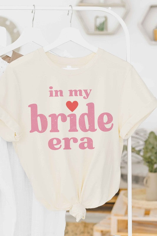 IN MY BRIDE ERA Graphic T-Shirt - lolaluxeshop