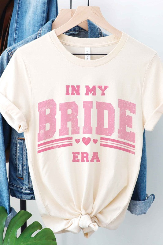 IN MY BRIDE ERA Graphic T-Shirt - lolaluxeshop