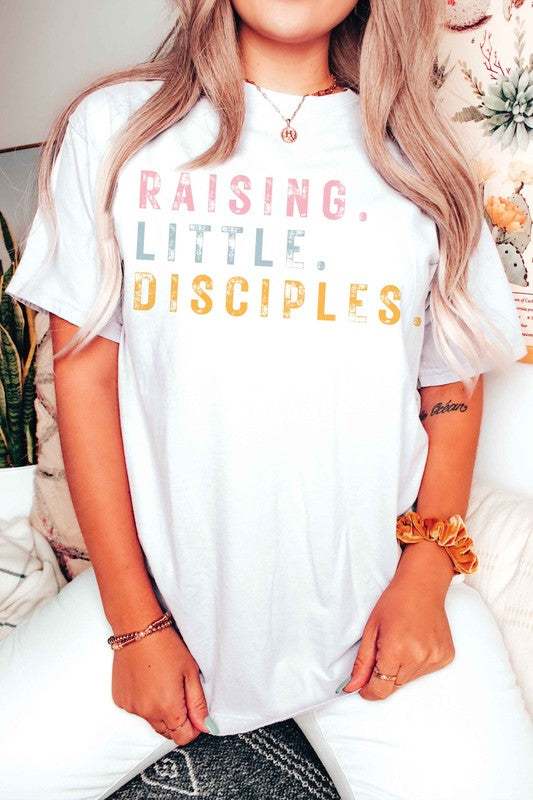 RAISING LITTLE DISCIPLES Graphic T-Shirt - lolaluxeshop