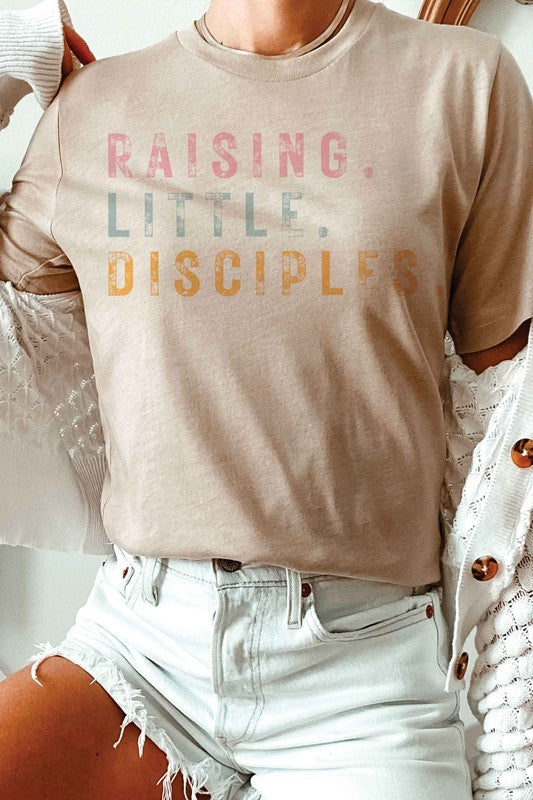 RAISING LITTLE DISCIPLES Graphic T-Shirt - lolaluxeshop