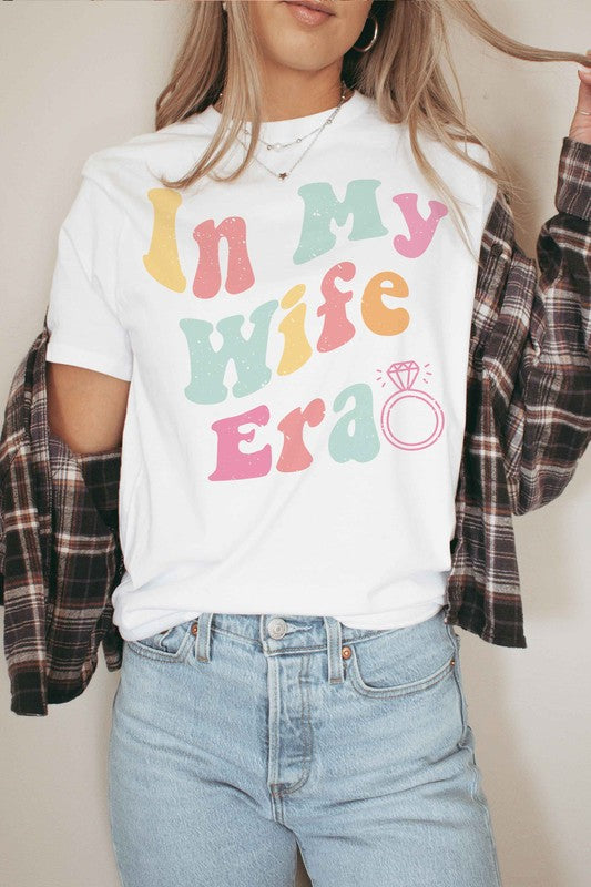 IN MY WIFE ERA Graphic T-Shirt - lolaluxeshop