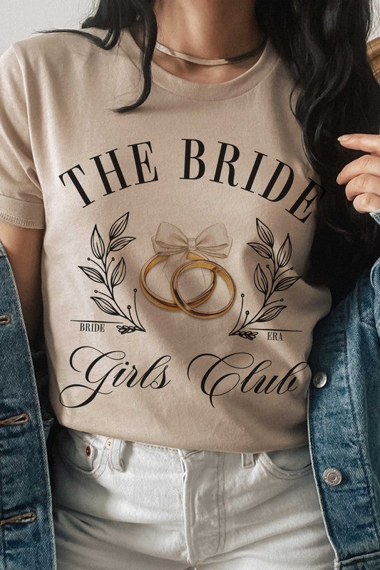 THE BRIDE GIRLS CLUB Graphic T-Shirt - lolaluxeshop