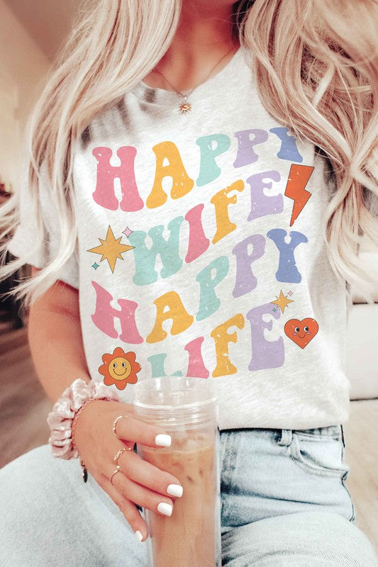 HAPPY WIFE HAPPY LIFE Graphic T-Shirt - lolaluxeshop