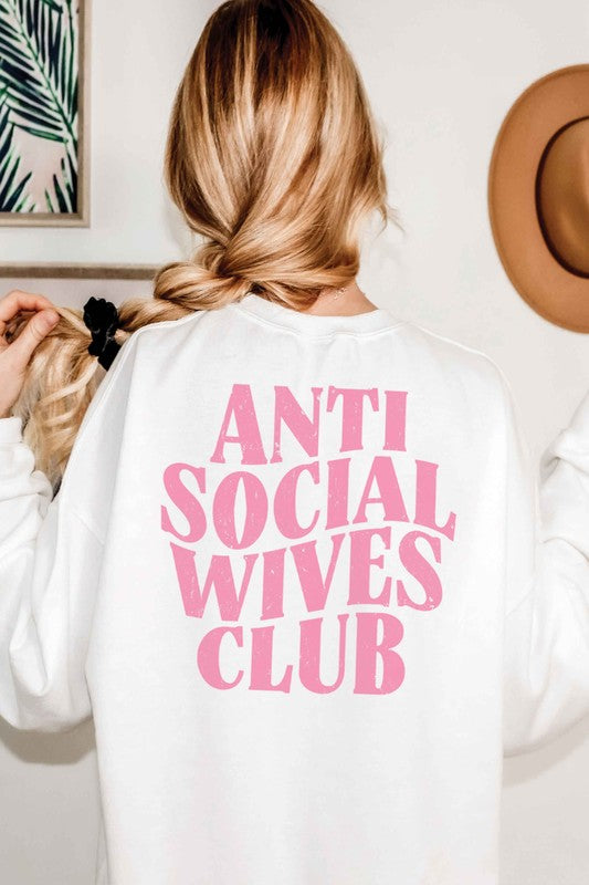 FB ANTI SOCIAL WIVES CLUB Graphic Sweatshirt - lolaluxeshop