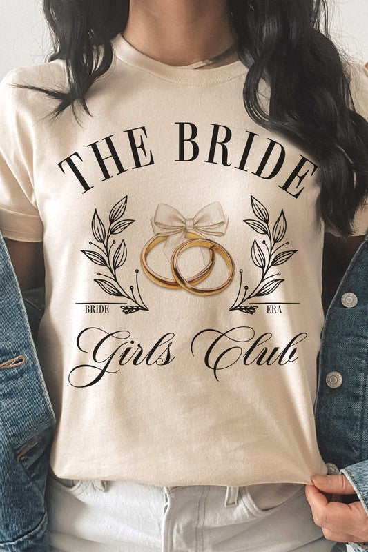 THE BRIDE GIRLS CLUB Graphic T-Shirt - lolaluxeshop