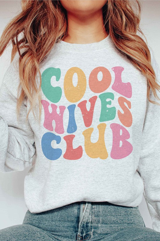 COOL WIVES CLUB Graphic Sweatshirt - lolaluxeshop